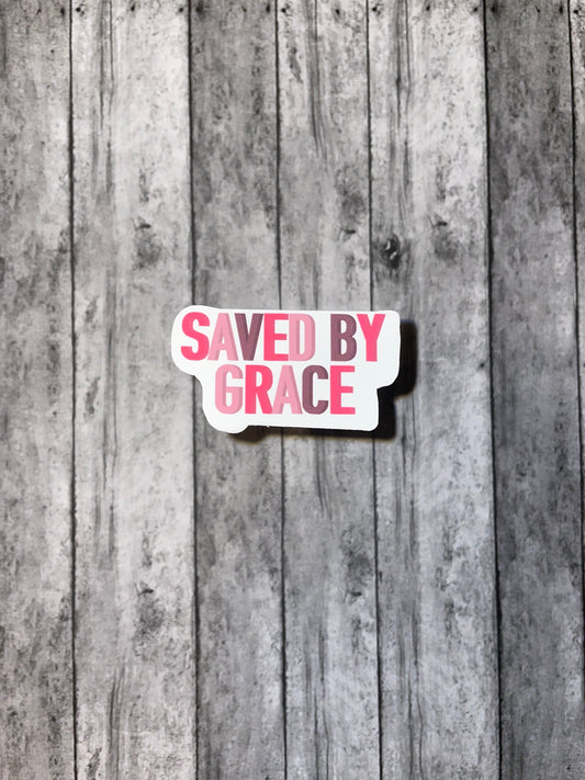 Saved By Grace
